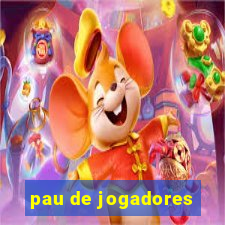 pau de jogadores