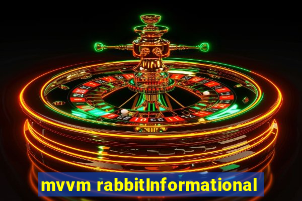 mvvm rabbitInformational