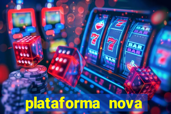 plataforma nova deposito minimo 1 real