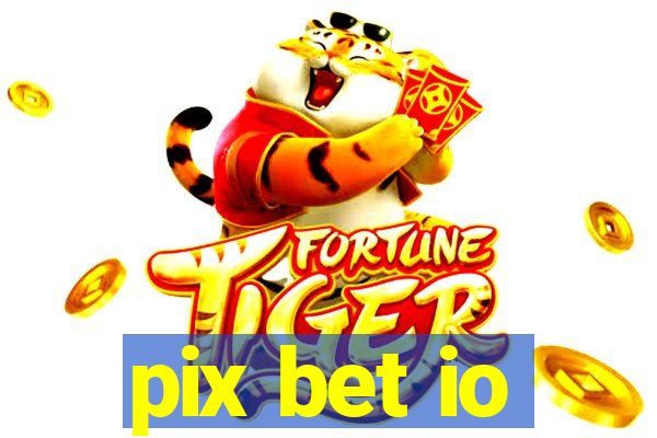 pix bet io