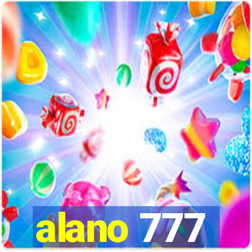 alano 777