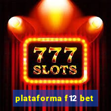 plataforma f12 bet