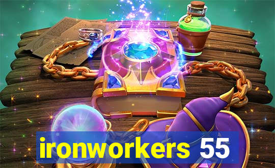 ironworkers 55