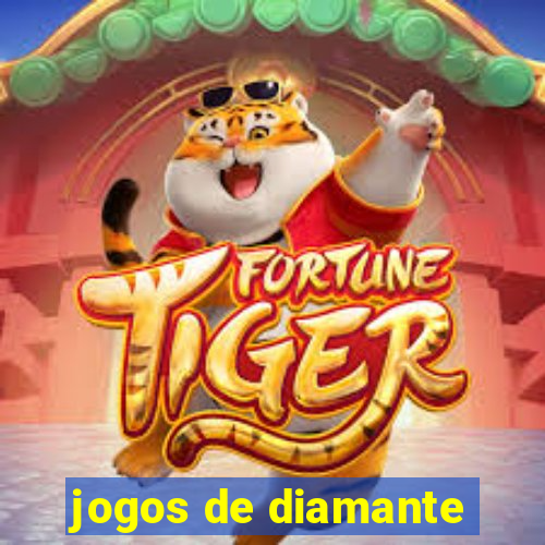 jogos de diamante