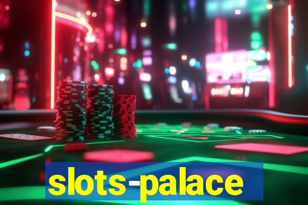 slots-palace