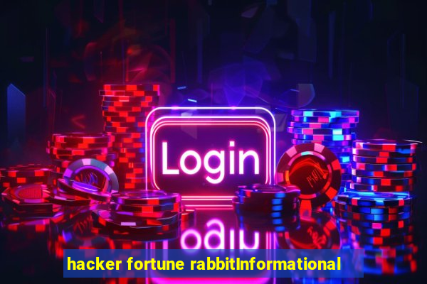 hacker fortune rabbitInformational