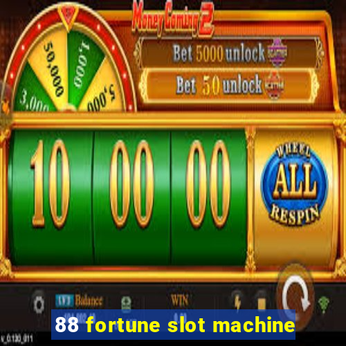 88 fortune slot machine