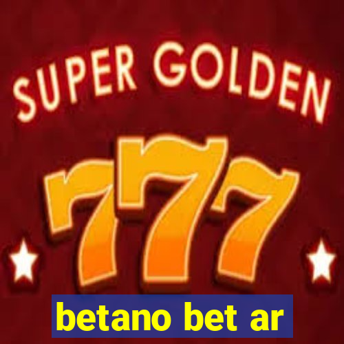 betano bet ar