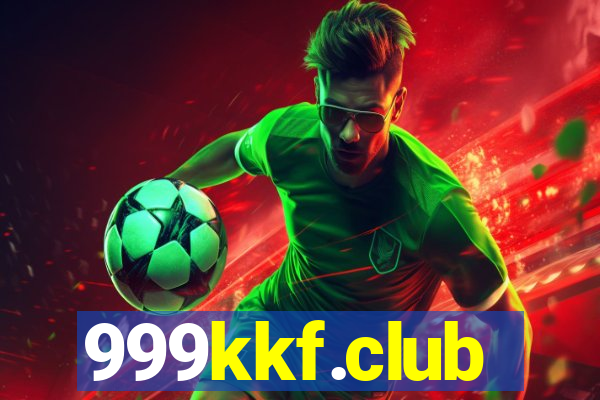 999kkf.club