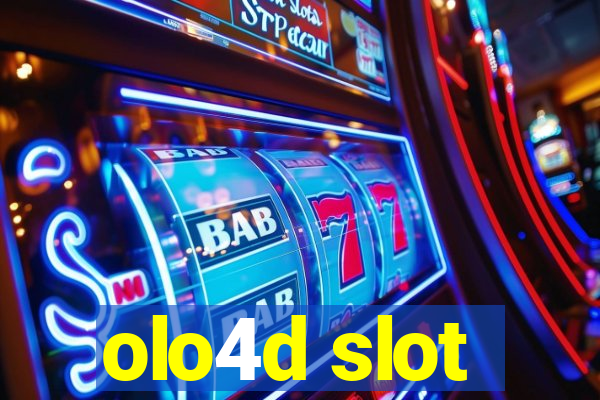 olo4d slot