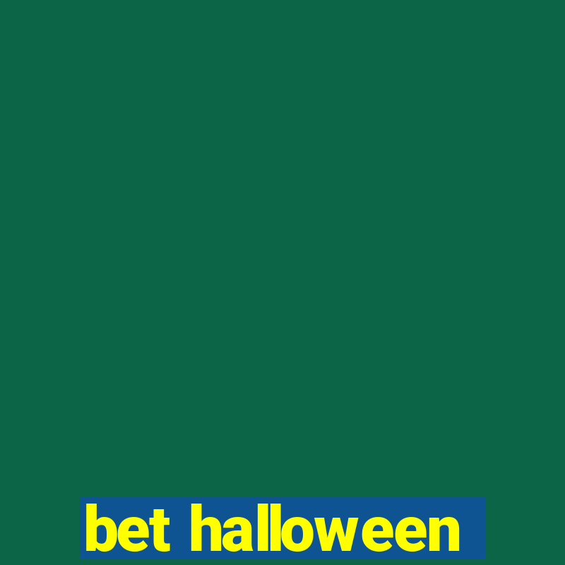 bet halloween