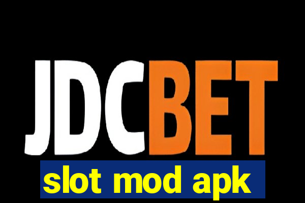 slot mod apk