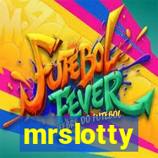 mrslotty