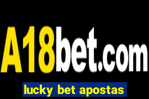 lucky bet apostas