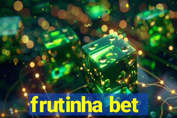 frutinha bet