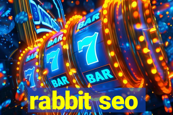 rabbit seo