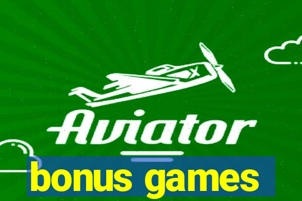 bonus games