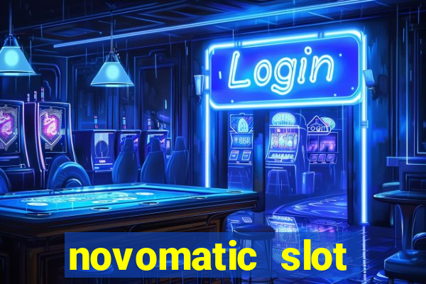 novomatic slot machine games