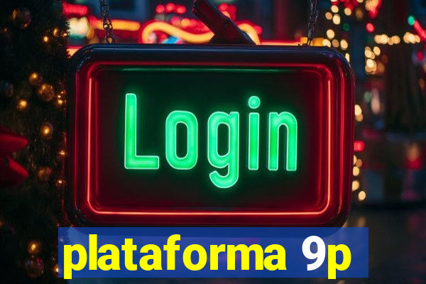 plataforma 9p