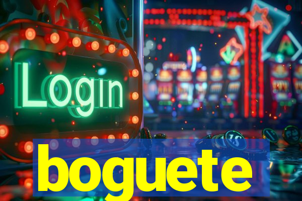 boguete