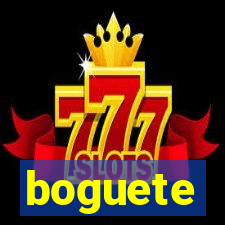 boguete