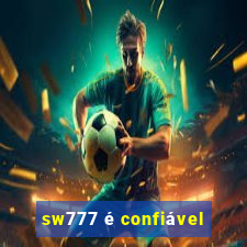 sw777 é confiável