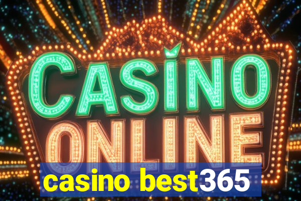 casino best365