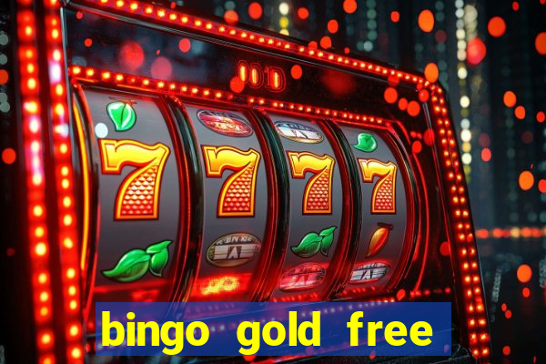 bingo gold free fire app