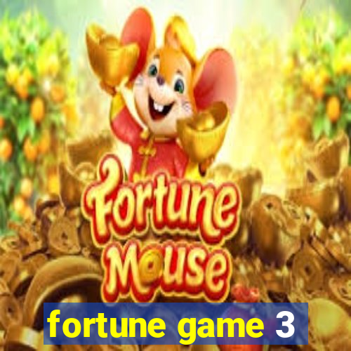 fortune game 3