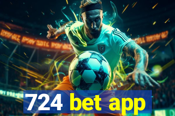 724 bet app