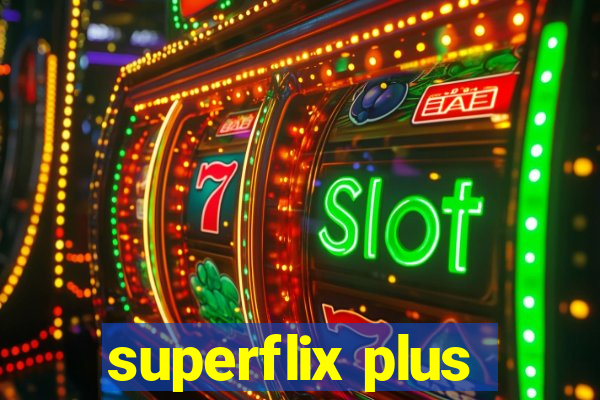 superflix plus