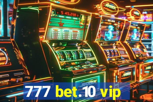 777 bet.10 vip