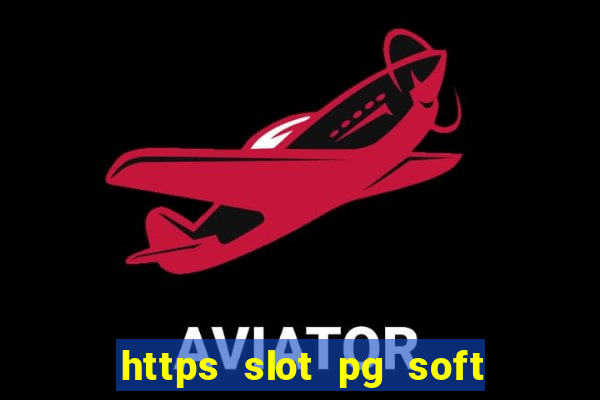 https slot pg soft prodevreal com traduzido