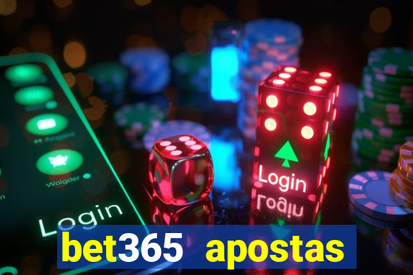 bet365 apostas online brasil