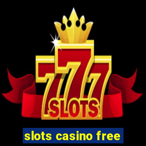 slots casino free