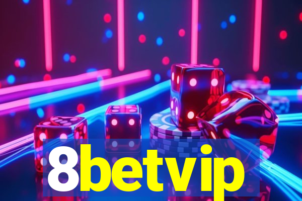 8betvip