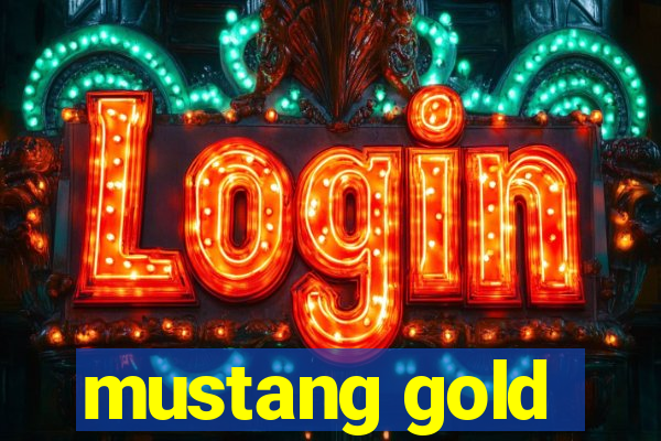 mustang gold