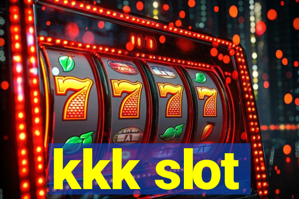 kkk slot