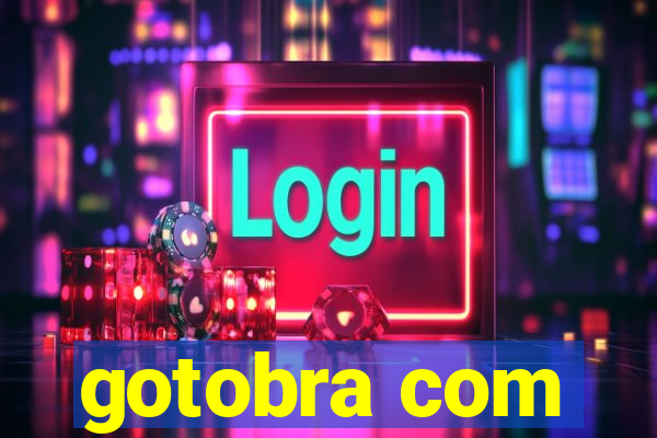 gotobra com