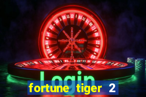 fortune tiger 2 revenge demo grátis