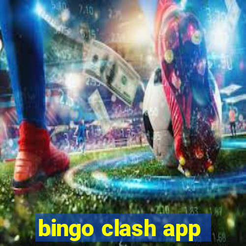 bingo clash app