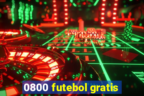 0800 futebol gratis