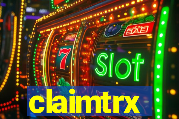 claimtrx