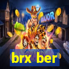 brx ber