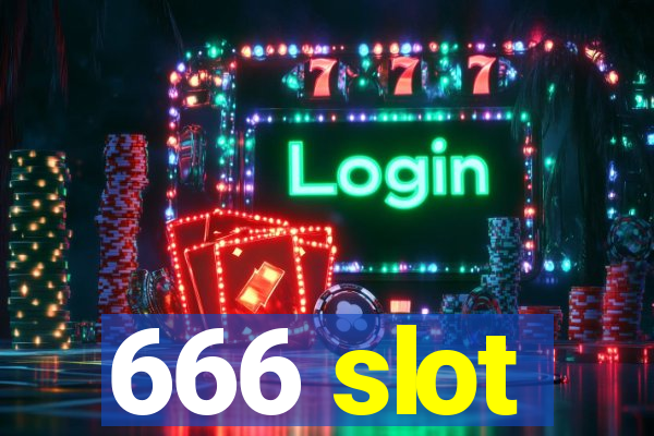 666 slot