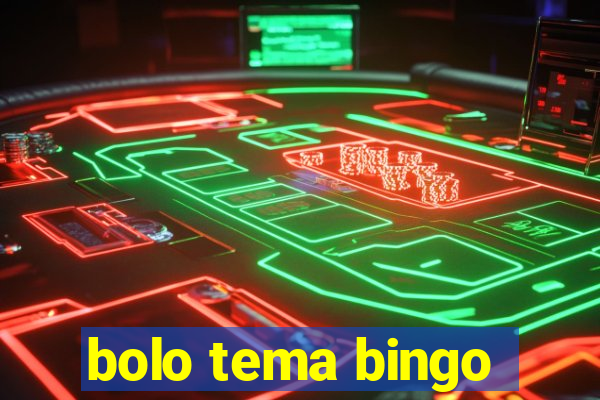 bolo tema bingo