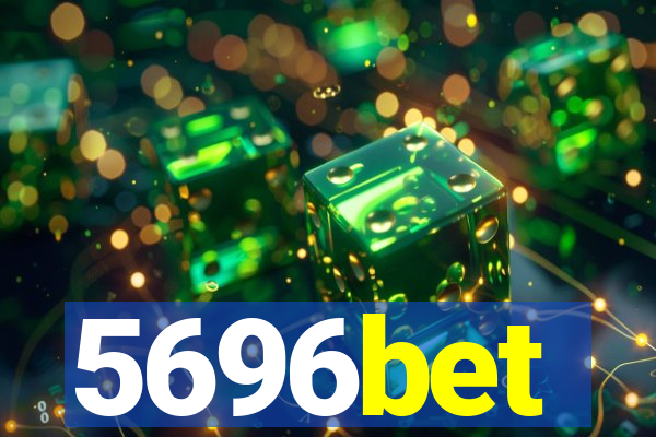 5696bet