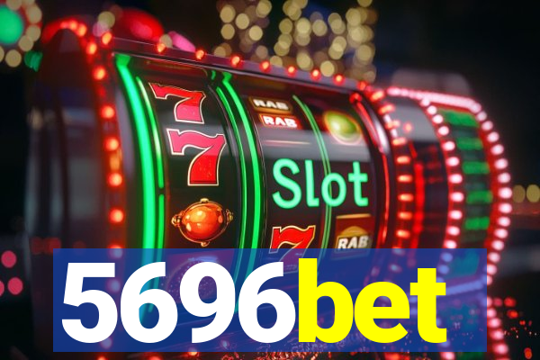 5696bet