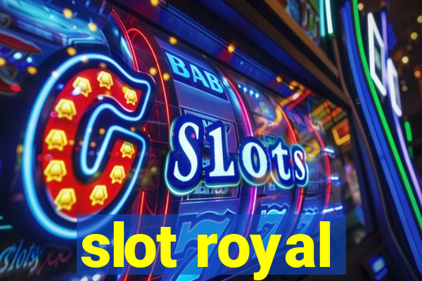 slot royal