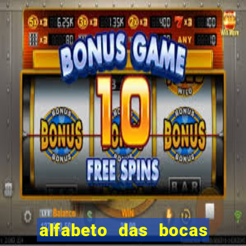 alfabeto das bocas para imprimir pdf